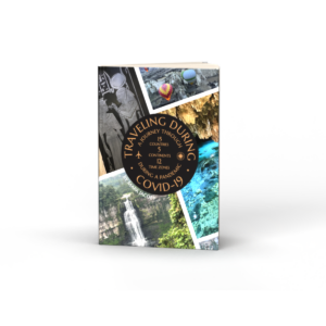 Traveling During Covid-19: A Picture Book by Mark Jacoby